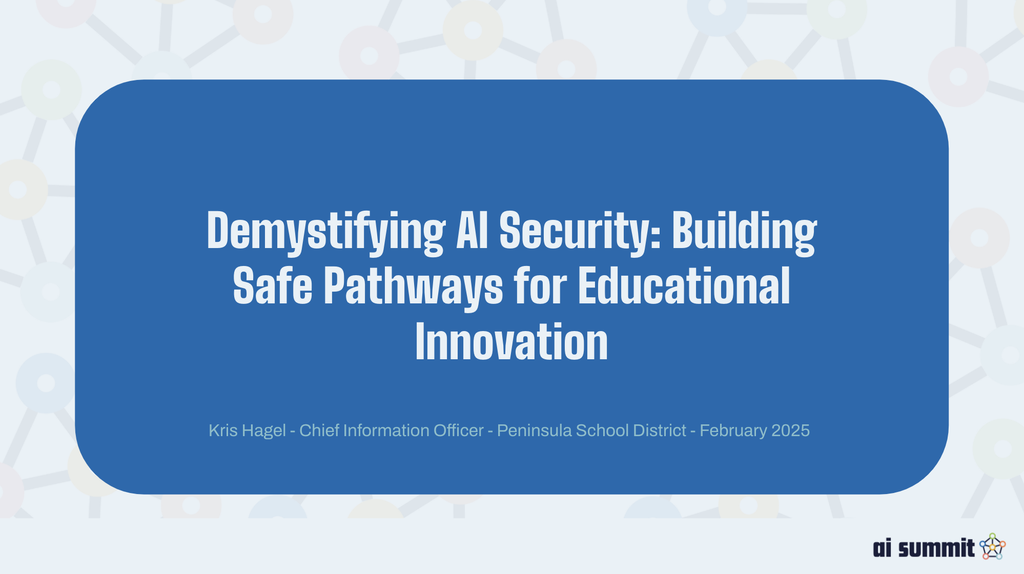 Demystifying AI Security: Building Safe Pathways for Educational Innovation